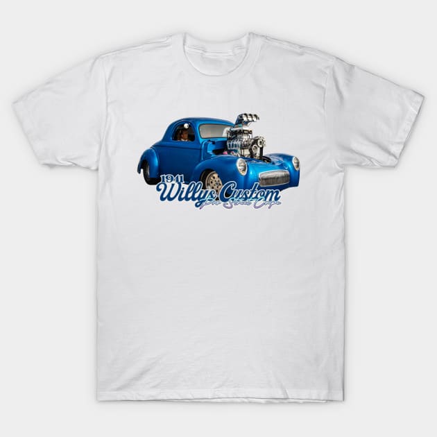 1941 Willys Custom Pro Street Coupe T-Shirt by Gestalt Imagery